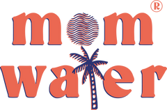 Mom Water